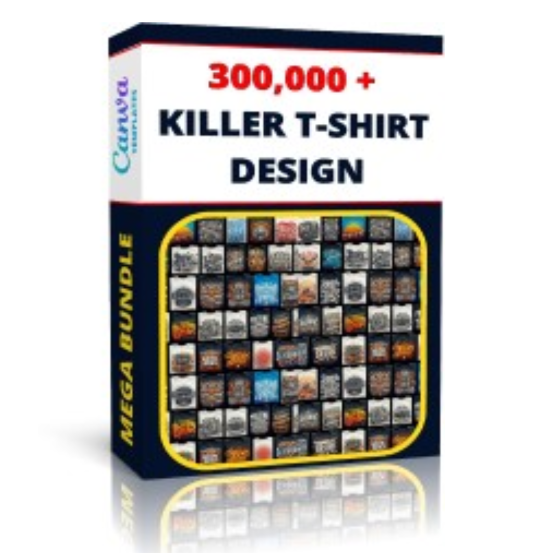 300,000+ Killer T-Shirt Designs Mega Bundle