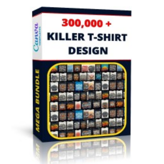 300,000+ Killer T-Shirt Designs Mega Bundle